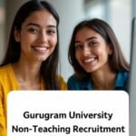 Gurugram University Non Teaching Recruitment 2025